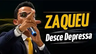 Lucas 19: Pregação Sobre Zaqueu o Publicano