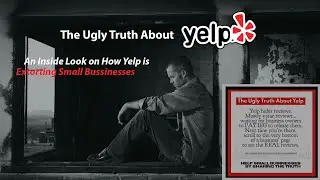 The Dirty Secret Behind Yelp Reviews (Part 1)