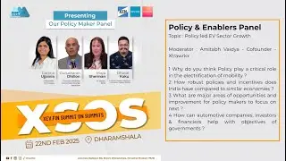 EV Policy Impact Panel Discussion : XSOS Dharamshala 2025:
