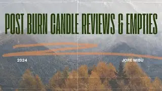 Post Burn Candle Reviews & Empties #bathandbodyworks #homeworx #aboveloveco #candles