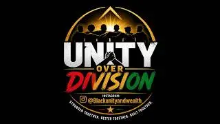 Unity Over Division Presents: Community Awakening Topics