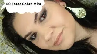 50 Fatos Sobre Mim por Priscila Rien