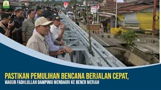 Pastikan Pemulihan Bencana Berjalan Cepat, Wagub Fadhlullah Dampingi Mendagri ke Bener Meriah