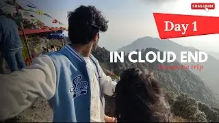 cloud's end vlog Place // Mussoorie // Day 1 // Hidden Gem of Mussoorie // bhusi vlog