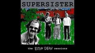 Supersister feat. Elton Dean - Soft Sister Part 1 / Part 2