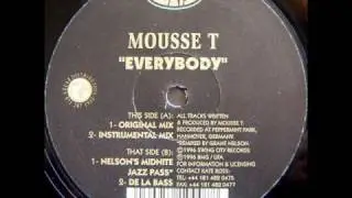 Mousse T - Everybody (Nelson's Midnite Jazz Pass)(TO)
