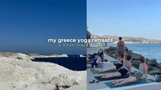 Hosting two yoga retreats in Greece + traveling for the first time without my baby! 