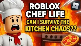 Roblox Chef Life &ndash; Can I Survive the Kitchen CHAOS?! 🍳🔥
