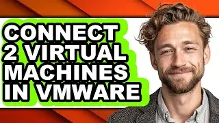 How to Connect 2 Virtual Machines in Vmware (easy Method)