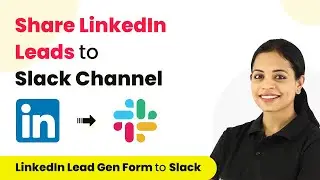 How to Share LinkedIn Lead Gen Form Leads to Slack Channel - LinkedIn Slack Integration