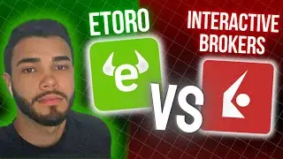 ETORO VS INTERACTIVE BROKERS: Cu&aacute;l es MEJOR?