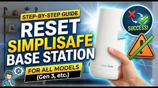 Guide to Reset SimpliSafe Base Station | How to Factory Reset SimpliSafe Base Station