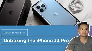 Unboxing the iPhone 13 Pro | Best Camera Ever!