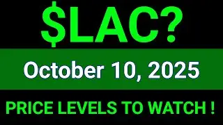LAC Stock (Lithium Americas Corp.) LAC Stock Technical Analysis | October 10, 2025