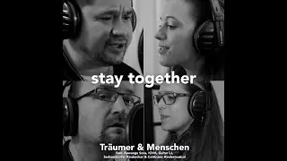 Stay together