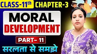 MORAL DEVELOPMENT|#cbse |#class11| #chapter3  |#psychology |#moraldevelopment | #genderstereotypes