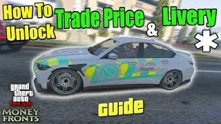 How To Unlock Trade Price & Livery for the Sentinel GTS - GTA 5 Online Money Fronts