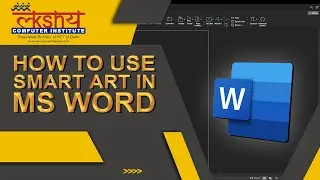 Smart Art in MS Word | How to use Smart Art in MS Word