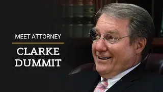 Meet Attorney Clarke Dummit, Founder of Dummit Fradin