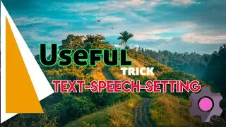 New -mobile - tips ___in our setting ।,। TEXT TO SPEECH