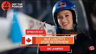 Ale Loutitt 2026 Interview | Olympics | Off The Podium Podcast Episode 537
