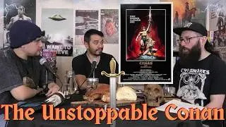 Conan The Barbarian | A Chorizo Bros Discussion