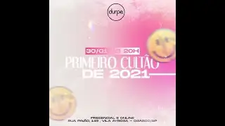 CULT&Atilde;O DURPE  |  30.01.20