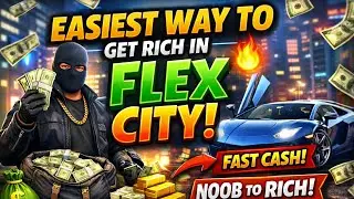 Easiest Way to Get Rich in Flex City 💸 (Beginner Friendly)