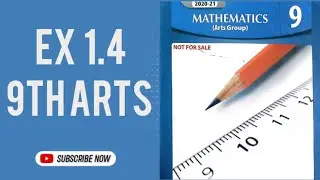 Exercise 1.4 General/Arts Maths 9th class| Class 9 Math Chapter 1 Exercise 1.4  👍
