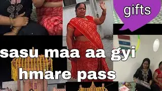 सासु मां आज गुजरात आ गई हमारे पास 🤗😍 #sasumaa #dailyvlog #subscribeme #viral #video #gujrat #pyar 