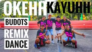 Okay Kayo Lami Kaayo | Dj Kenmix Kmc BUDOTS REMIX | ZUMBA&reg; | Dance Fitness | Koreanong Bisaya