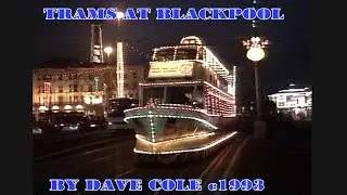 DC031 BLACKPOOL ILLUMINATIONS AND TRAMS c1993