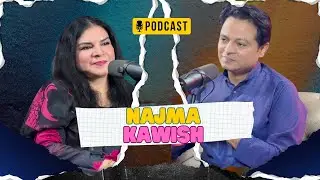 Najma Kawish | Podcast | Ajrak Studio | Sindh