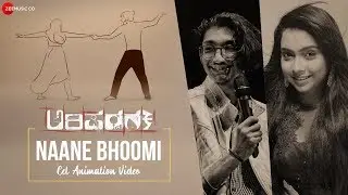 Naane Bhoomi (Cel Animation Video) - Arishadvarga | Ananya Bhat & Sanjith Hegde | Udith Haritas