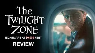 The Twilight Zone (2019) Nightmare At 30,000 Feet Review