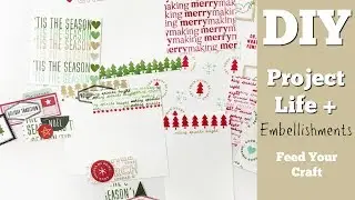 DIY Project Life Cards + Embellishments | Festive and Fun
