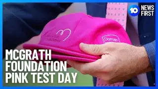 Pink Test Day At The SCG | 10 News First