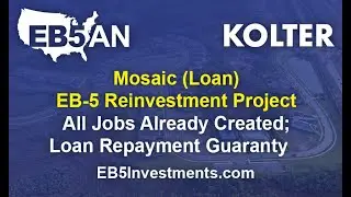 Mosaic (Loan) EB-5 Reinvestment Project: All Jobs Already Created; Loan Repayment Guaranty