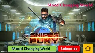 Sniper Fury - Elite Gun Shooter || #MoodChangingWorld