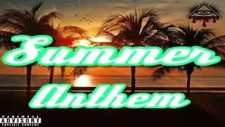 hefT-  Summer AnthEm