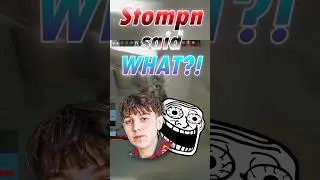 Stompn сказал ЧТО?! 🤯 (R6S)