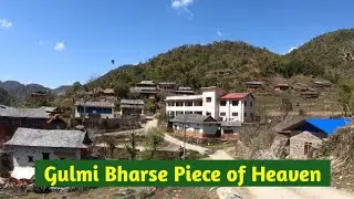 Gulmi Bharse Piece of Heaven || भार्से स्वर्गको एक टुक्रा