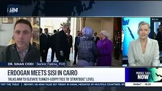 Sinan Ciddi on Erdogan meeting with Sisi in Cairo – i24 News