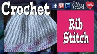 Crochet Rib Stitch | BEGINNER