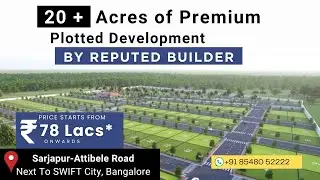 Abhee Plotted development at SWIFT City Sarjapur-Attibele Road |📱+91 8548052222 #plotsforsale