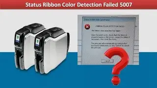 Zebra ZC300 Ribbon Color Detection Faild (error code 5007 )