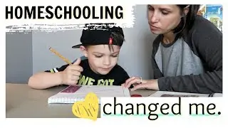HOW HOMESCHOOL HAS CHANGED ME & MY HEART