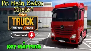 How To Download & Play Truck Simulator Ultimate In Pc | Truck Simulator Ultimate Kaise khele Pc