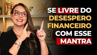 ESSE SIMPLES MANTRA PODE QUEBRAR PADR&Otilde;ES DE ESCASSEZ NA SUA FAM&Iacute;LIA