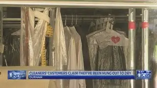 Customers of Durham dry cleaner say they've been hung out to dry